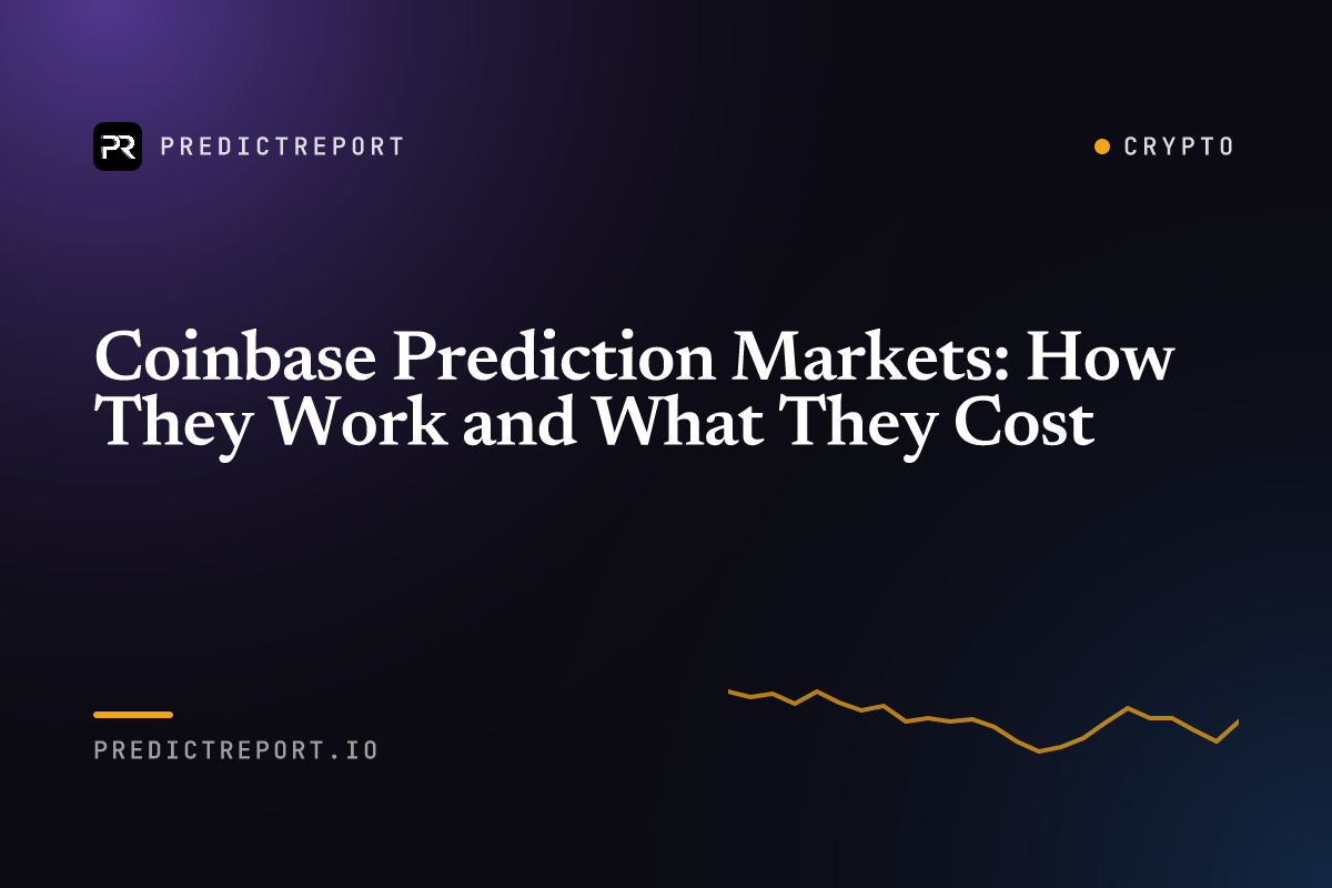 Coinbase Prediction Markets: How They Work and What They Cost