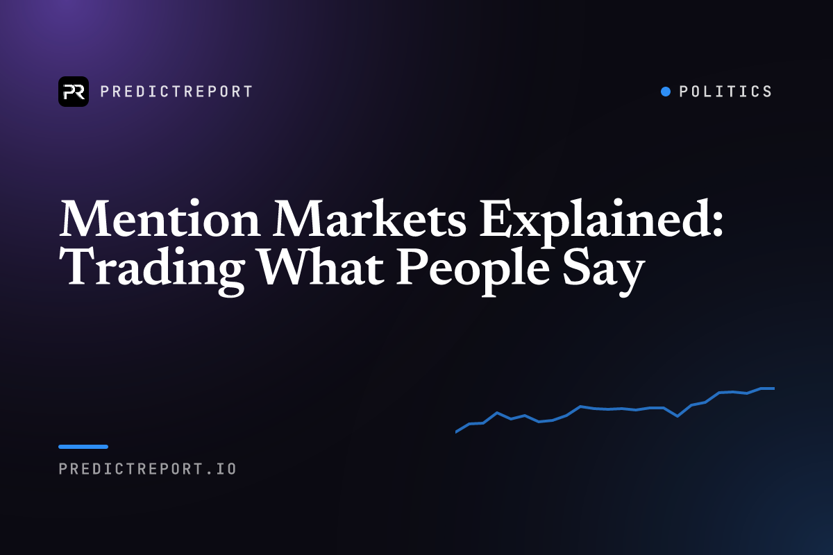 Mention Markets Explained: Trading What People Say