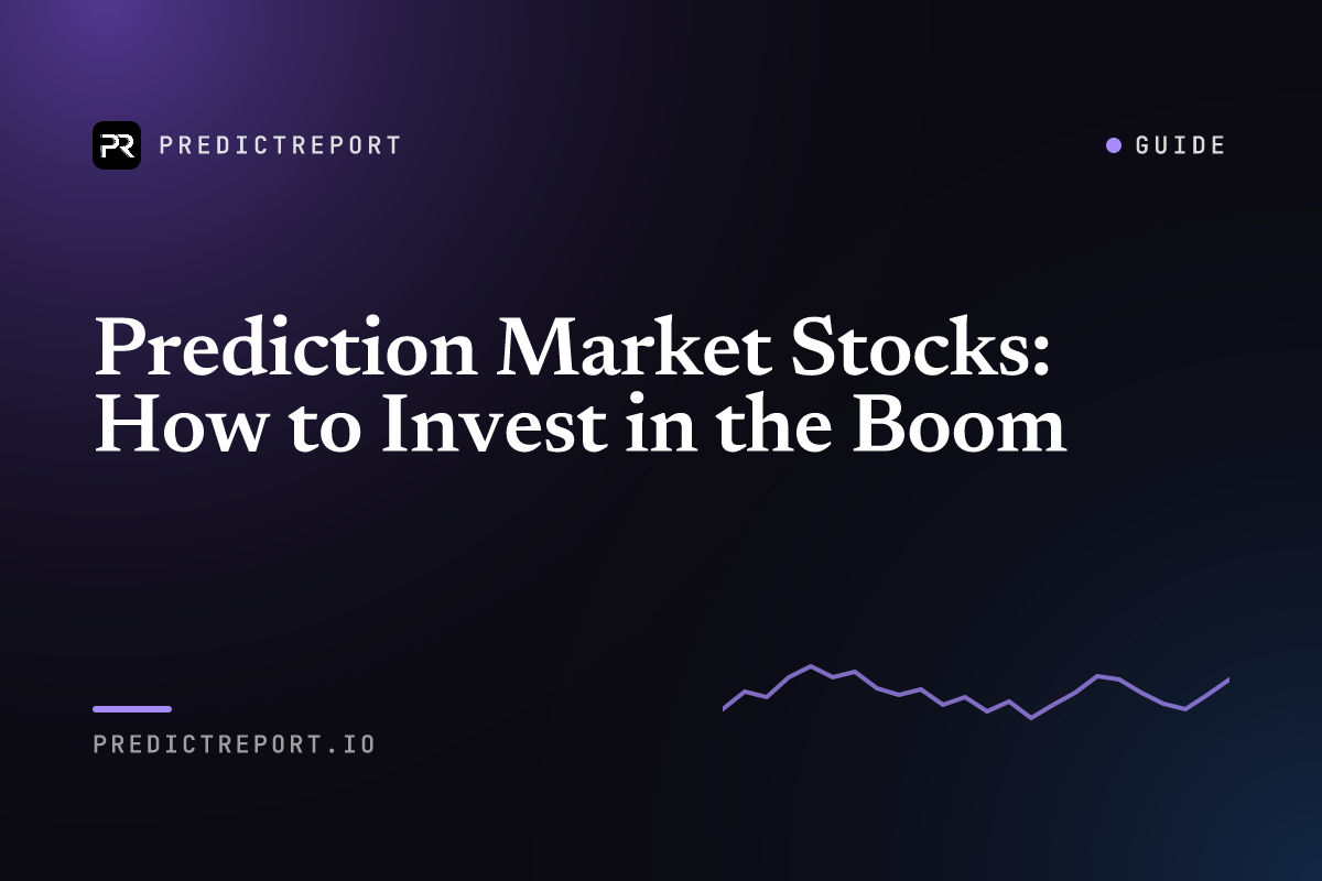Prediction Market Stocks: How to Invest in the Boom